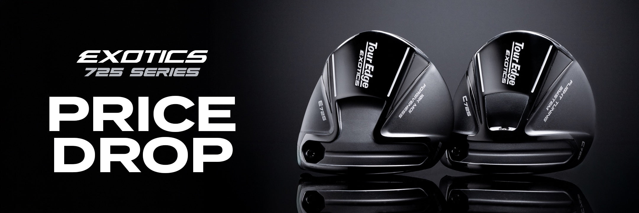 Exotics 725 Series – Tour Edge